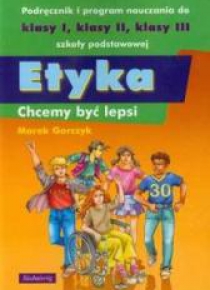 Etyka. Chcemy być lepsi SIEDMIORÓG