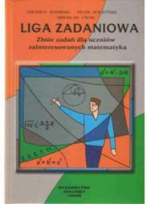 Liga zadaniowa zbiór zadań dla uczniów