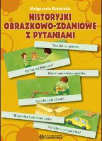 Historyjki obrazkowo-zadaniowe z pytaniami