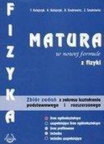 Fizyka Matura w nowej formule P+R Cewe PODKOWA