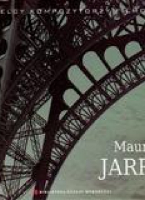 Wielcy Kompozytorzy Filmowi T.20 Maurice Jarre