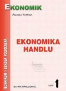 Ekonomika Handlu cz.1 podręcznik EKONOMIK
