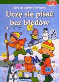 Uczę się pisać bez błędów 8-9 lat w.2011