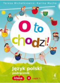J.Polski SP 4/1 O to chodzi! Podr. STENTOR