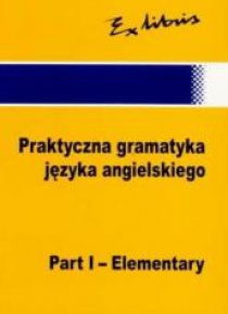 Gramatyka Języka Angielskiego EXLIBRIS