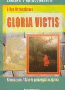 Gloria Victis - Eliza Orzeszkowa