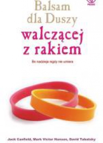 Balsam dla Duszy walczącej z rakiem