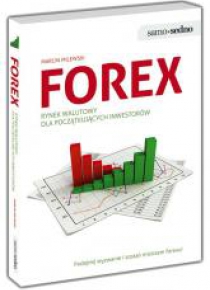 Samo Sedno - Forex. Rynek walutowy na początek