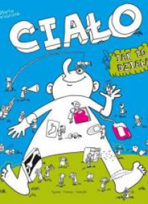 Ciało. Jak to działa?