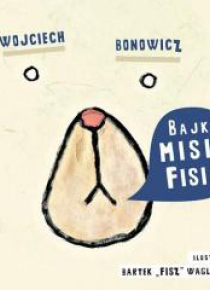 Bajki Misia Fisia