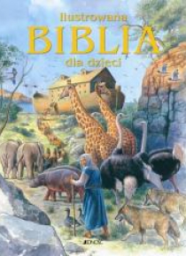 Ilustrowana biblia dla dzieci