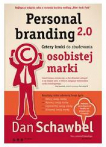 Personal branding 2.0. Cztery kroki do zbudowania