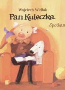 Pan Kuleczka - Spotkanie