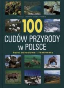 100 cudów przyrody w Polsce. Parki narodowe