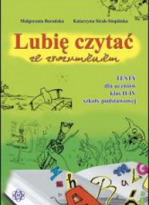 Lubię czytać ze zrozumieniem - Testy II-IV w.2011