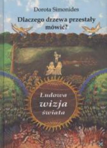 Dlaczego drzewa przestały mówić?