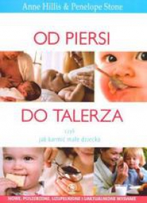 Od piersi do talerza czyli jak karmić dziecko w.2