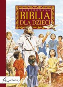 Ilustrowana Biblia dla dzieci TW