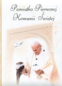 Pamiątka Pierwszej Komunii Świętej papież