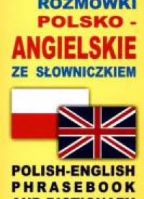 Rozmówki polsko-angielskie ze słowniczkiem
