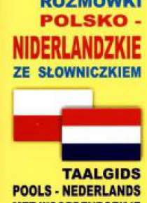 Rozmówki polsko-niderlandzkie ze słowniczkiem