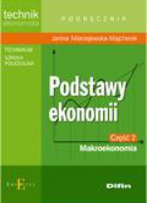 Technik.. Podstawy Ekonomii cz 2 - Makroekonomia