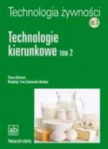 Technol. żywności cz.3 - Technologie kierunkowe T2