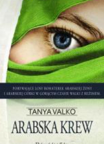 Arabska krew - Tanya Valko