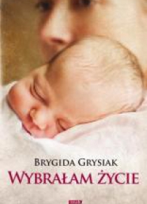 Wybrałam życie