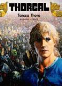 Thorgal. T.31. Tarcza Thora