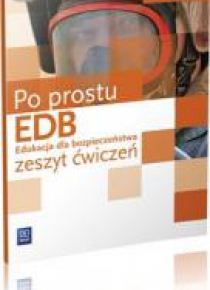 Edukacja dla bezpieczeństwa LO Po prostu EDB ćw ZP