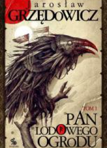 Pan Lodowego Ogrodu T.1 w.2