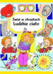 Świat w obrazkach - Ludzkie ciało TW