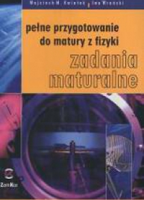 Fizyka LO Pełne Przygotowanie do Matury ZamKor