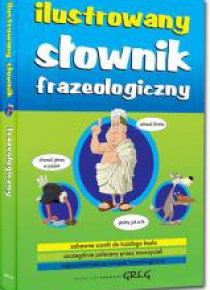 Ilustrowany słownik frazeologiczny TW