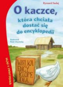 Bajki o zwierzętach.O kaczce, która chciała dostać