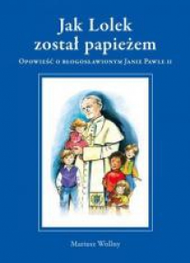 Jak Lolek został papieżem TW