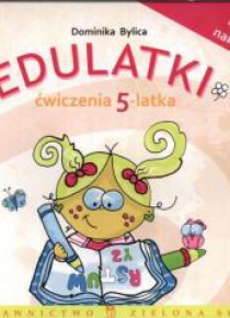 Edulatki. Ćwiczenia 5-latka