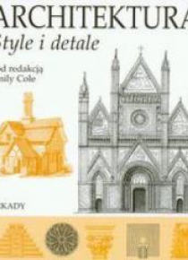 Architektura. Style i detale