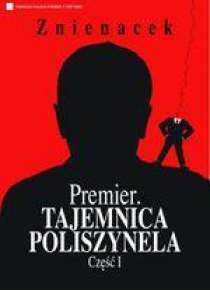 Premier. Tajemnica Poliszynela. Część 1