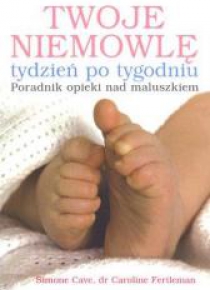 Twoje niemowlę tydzień po tygodniu