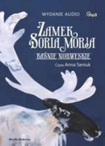 Zamek Soria Moria. Baśnie Norweskie MP3