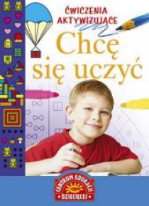 Ćwiczenia aktywizujące. Chcę się uczyć