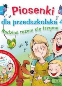 Piosenki dla przedszkolaka 4 Rodzina razem