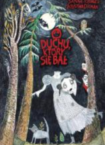 O duchu, który się bał