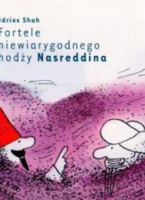Fortele niewiarygodnego hodży Nasreddina