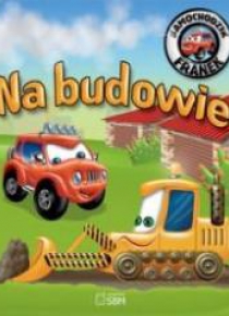 Samochodzik Franek. Na budowie w.2012  SBM