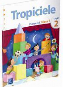 Tropiciele SP 1 Podręcznik cz.2 WSiP