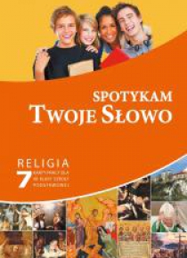Katechizm SP 7 Spotykam Twoje Słowo KP GAUDIUM