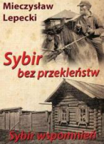 Sybir bez przekleństw, Sybir wspomnień BR